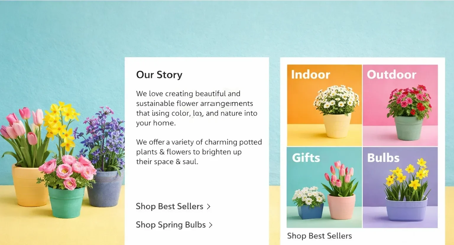 Colorful banner showing potted flowers, an “Our Story” section
