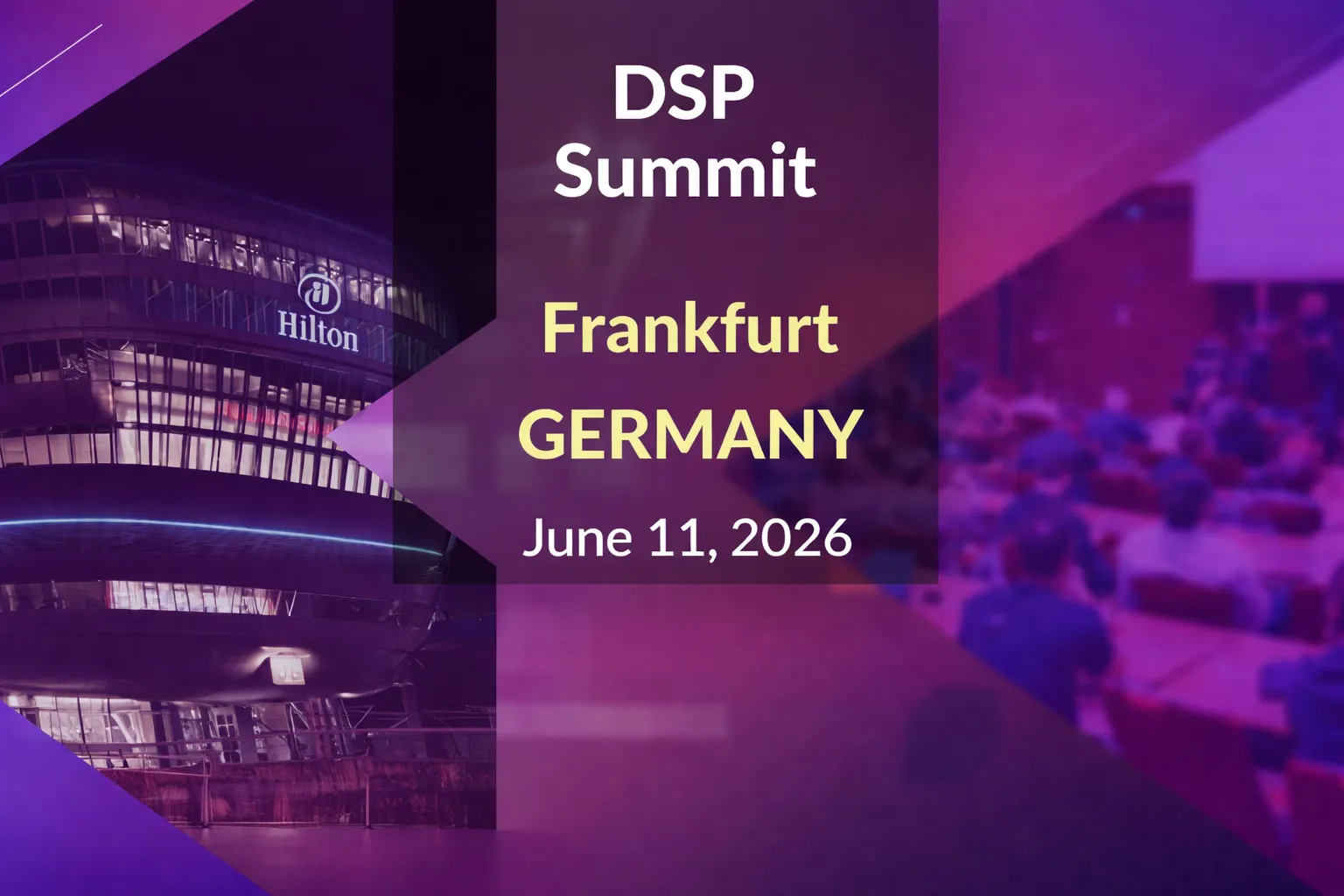 DSP Summit in Frankfurt, Germany, June 11, 2026.