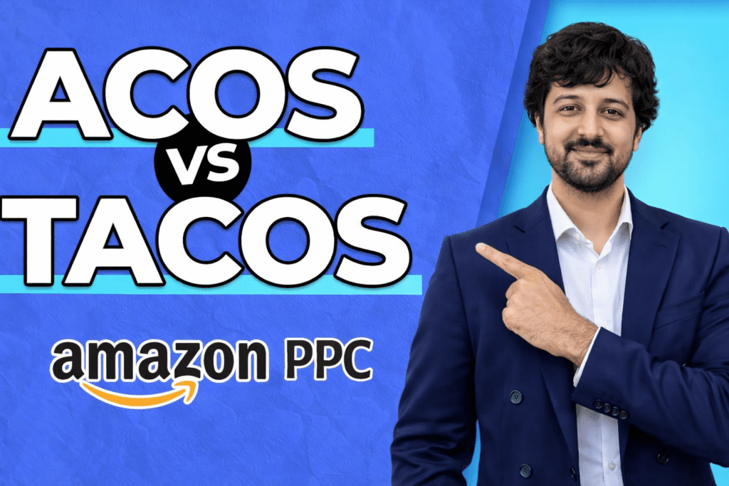 Amazon ACoS vs TACoS Amazon PPC advertising comparison