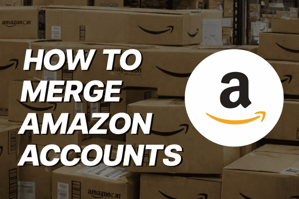 Amazon accounts merge tutorial graphic