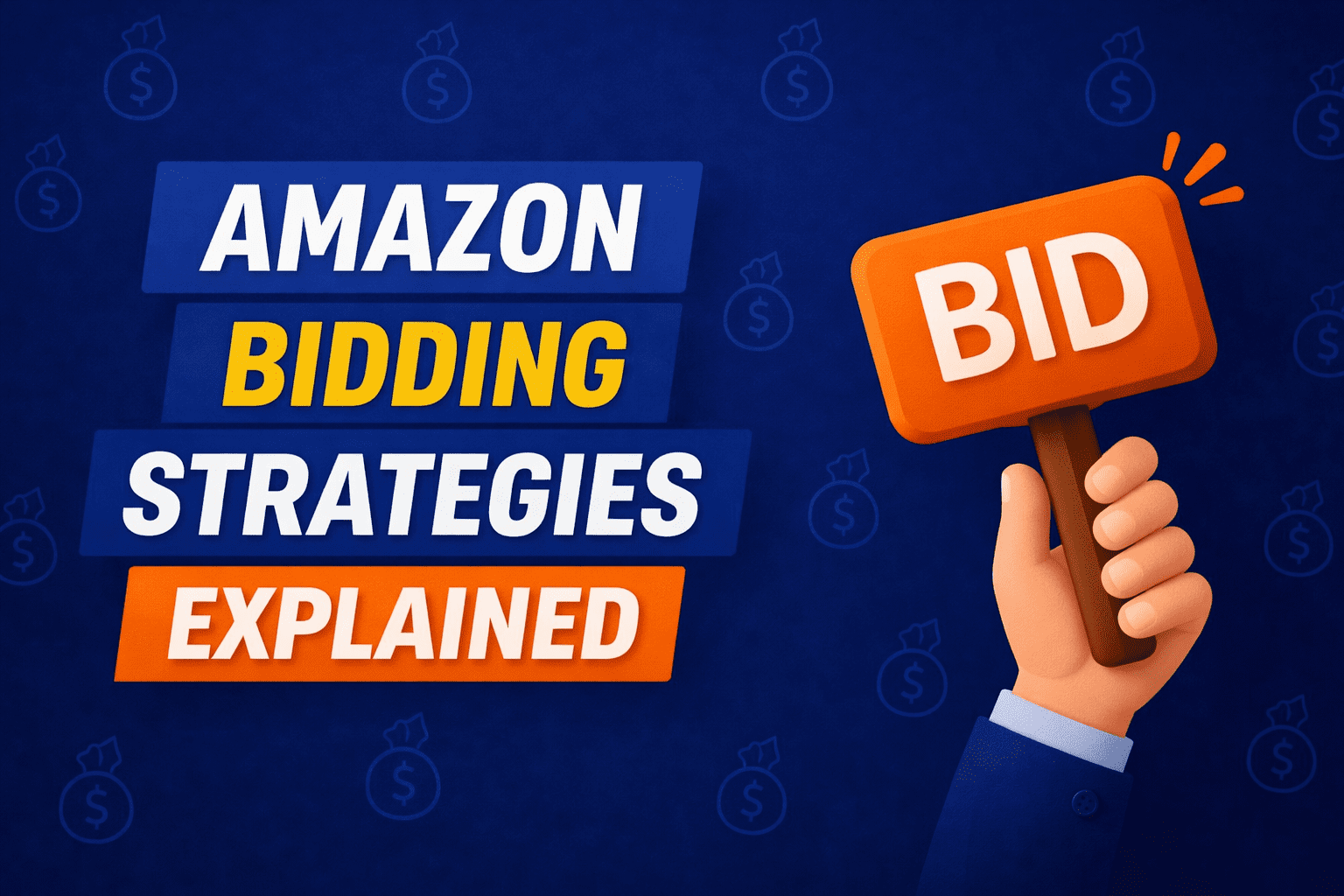 Amazon Bidding Strategies Explained (PPC Guide)