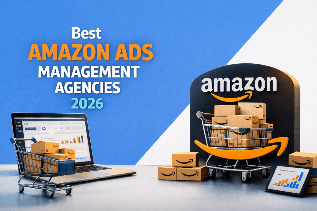 Best Amazon ads management agencies 2026