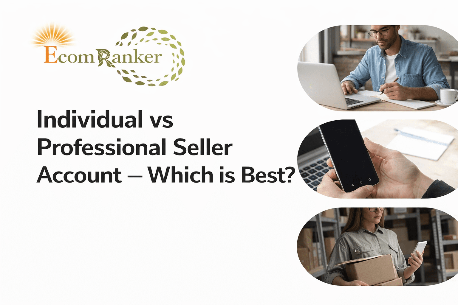 Individual vs Professional Seller Account – Which is Best? (2026 Complete Guide)