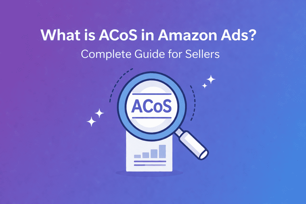 What is ACoS in Amazon Ads