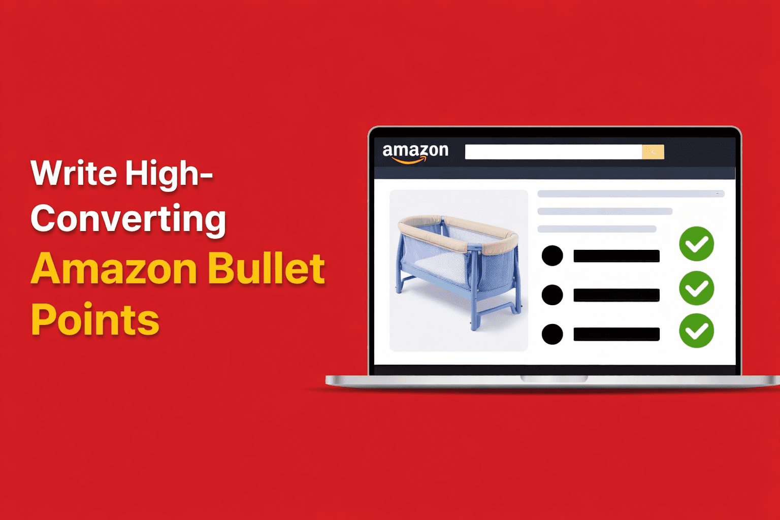 Amazon Bullet Points Writing Guide (With Examples) – Convert More, Rank Higher