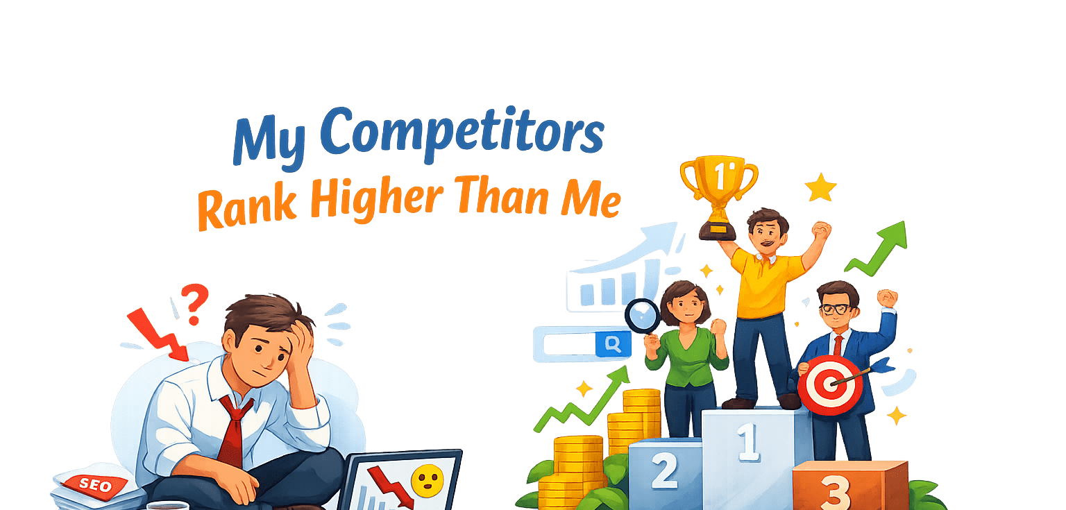 competitors ranking higher seo problem