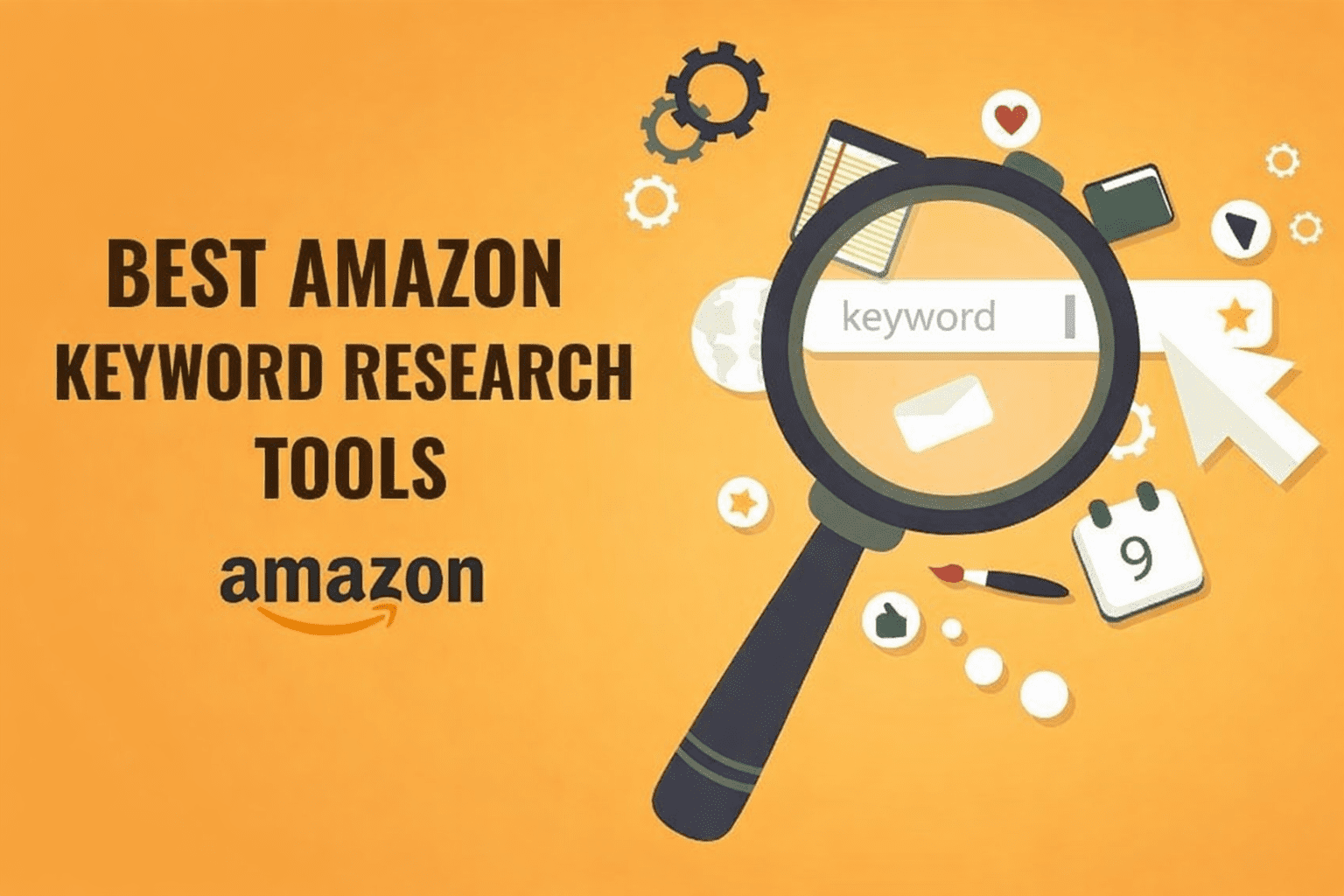 Amazon Keyword Research Tools Guide  – The Ultimate Strategy to Rank, Scale & Dominate Amazon