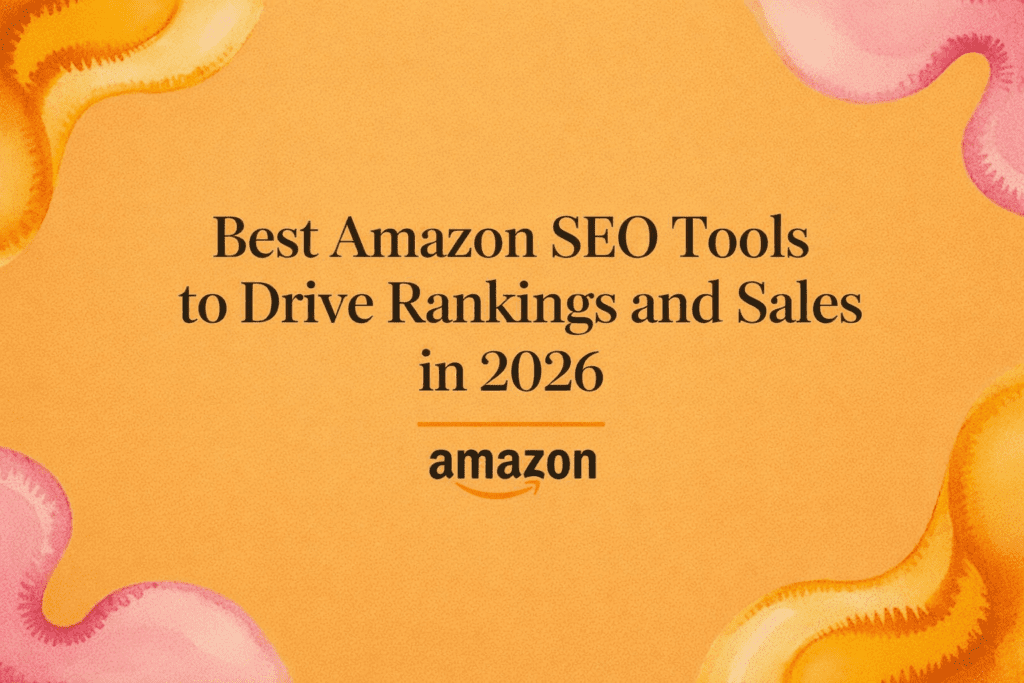 Best Amazon SEO tools