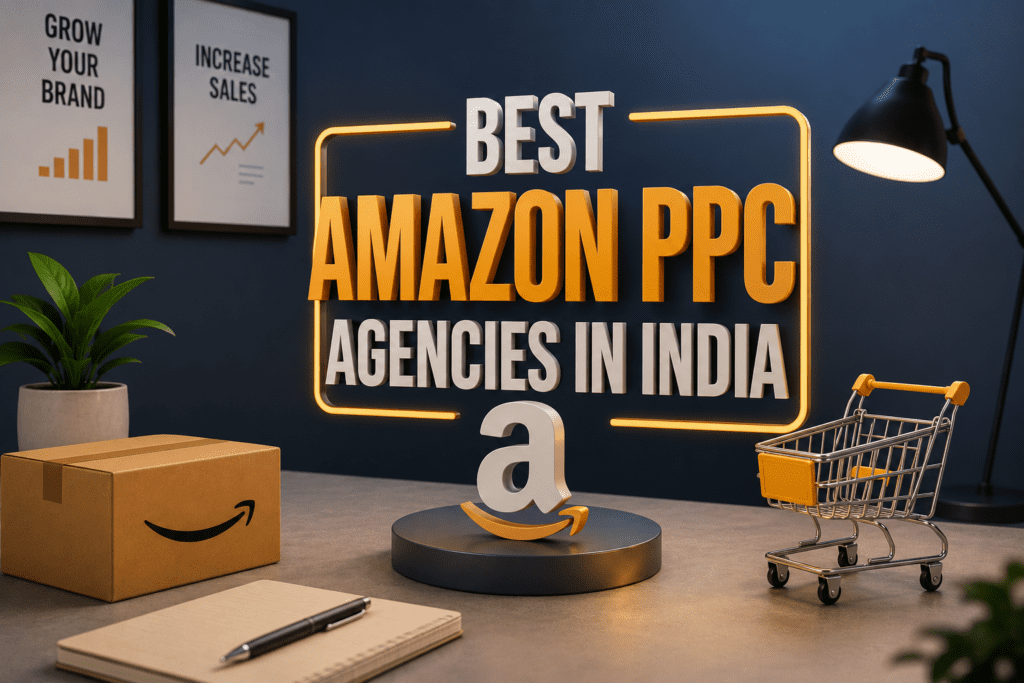 Best Amazon PPC agencies in India