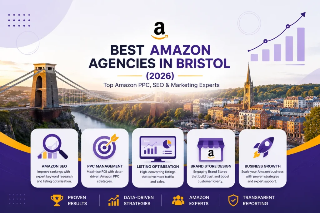 Best Amazon agencies in Bristol