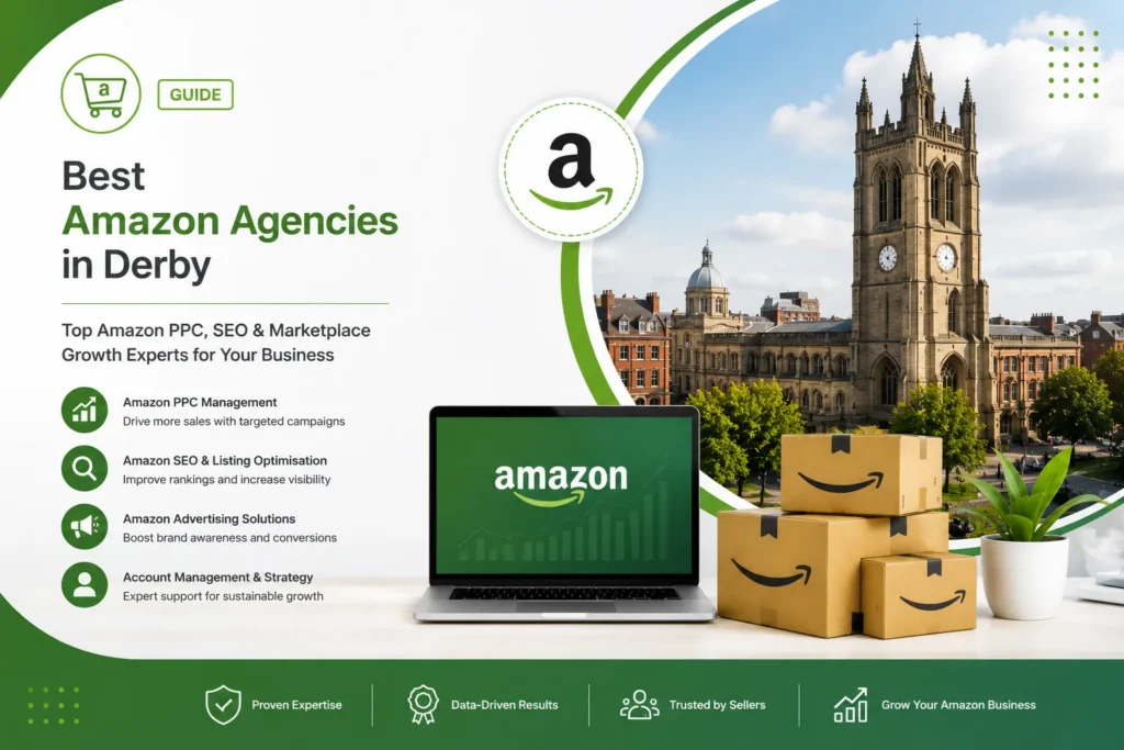 Best Amazon agencies in Derby