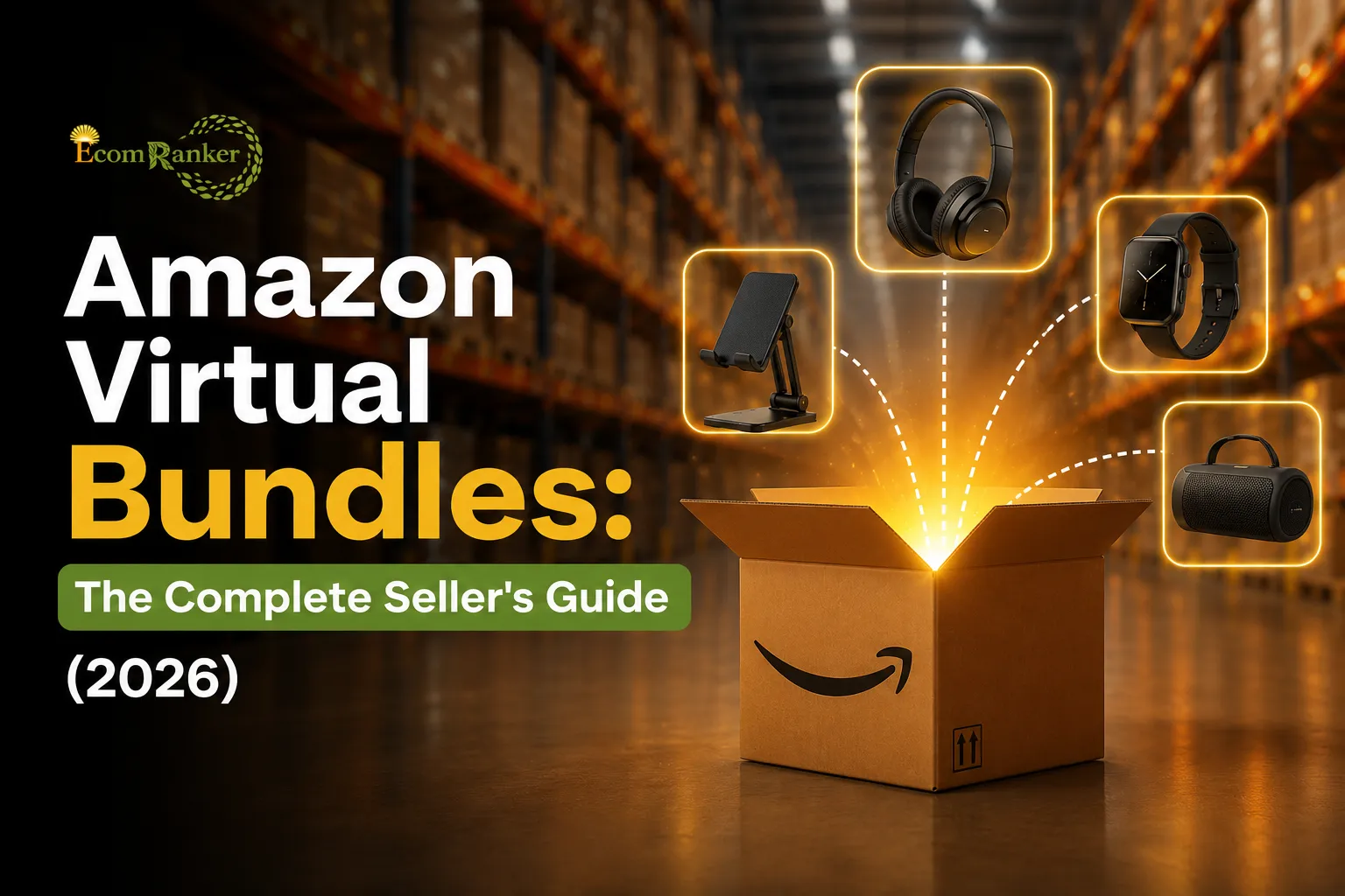 Amazon Virtual Bundles Guide 2026